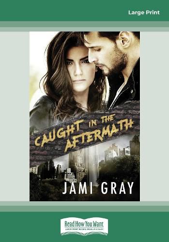 Cover image for Caught in the Aftermath