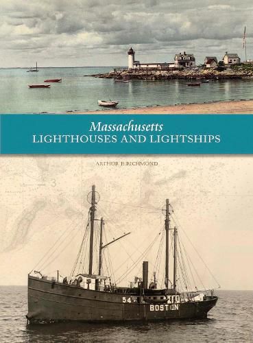 Cover image for Massachusetts Lighthouses and Lightships