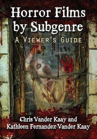 Cover image for Horror Films by Subgenre: A Viewer's Guide