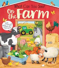 Cover image for What Can You See On the Farm?