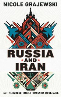 Cover image for Russia and Iran