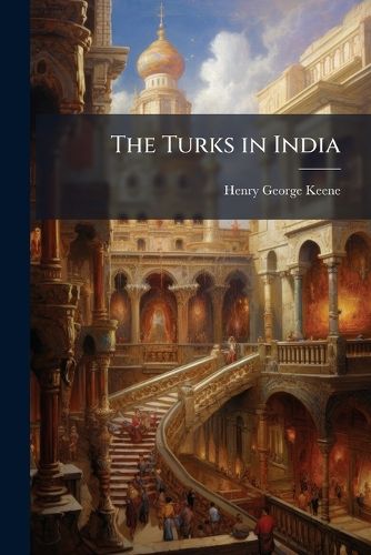 Cover image for The Turks in India