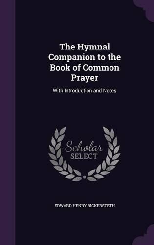Cover image for The Hymnal Companion to the Book of Common Prayer: With Introduction and Notes