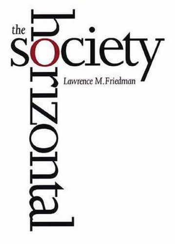 The Horizontal Society