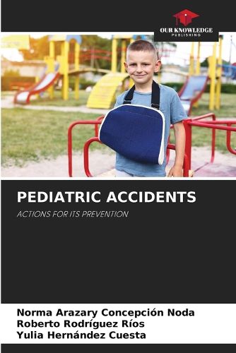 Pediatric Accidents