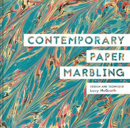 Cover image for Contemporary Paper Marbling: Design and Technique