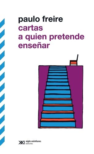 Cover image for Cartas a Quien Pretende Ensenar