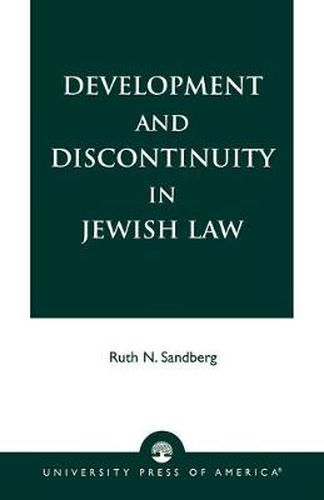 Cover image for Development and Discontinuity in Jewish Law