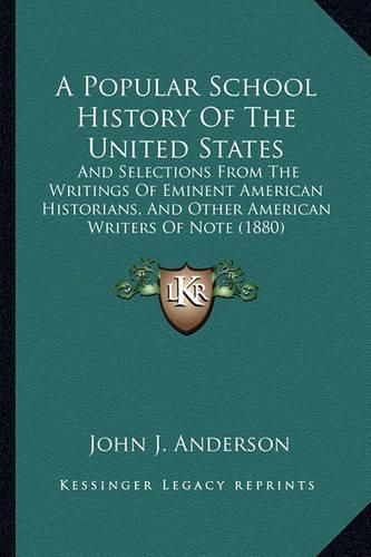 Cover image for A Popular School History Of The United States
