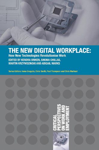 Cover image for The New Digital Workplace: How New Technologies Revolutionise Work