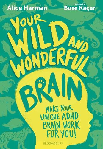 Cover image for Your Wild and Wonderful Brain