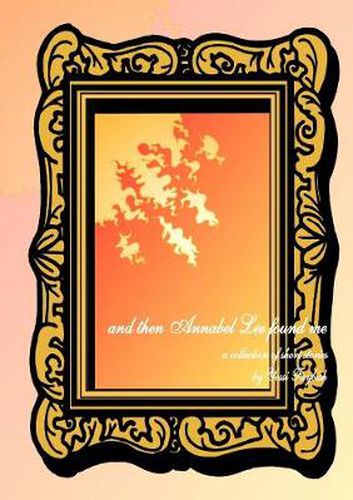 Cover image for and Then Annabel Lee Found Me