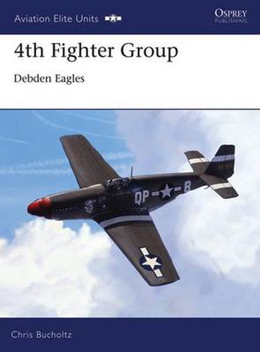 Cover image for 4th Fighter Group: Debden Eagles