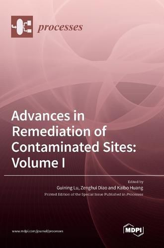 Cover image for Advances in Remediation of Contaminated Sites