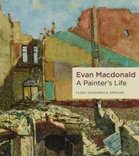 Cover image for Evan Macdonald: A Painter's Life