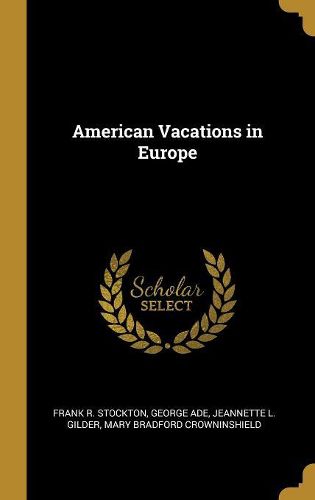 Cover image for American Vacations in Europe