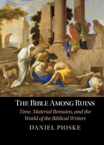 Cover image for The Bible Among Ruins