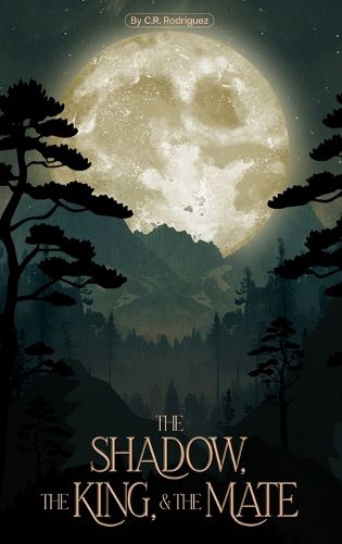 Cover image for The Shadow, The King, & The Mate