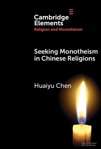 Cover image for Seeking Monotheism in Chinese Religions