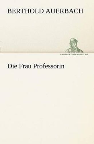 Cover image for Die Frau Professorin