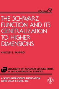 Cover image for The Schwarz Function and Its Generalisation to Higher Dimensions