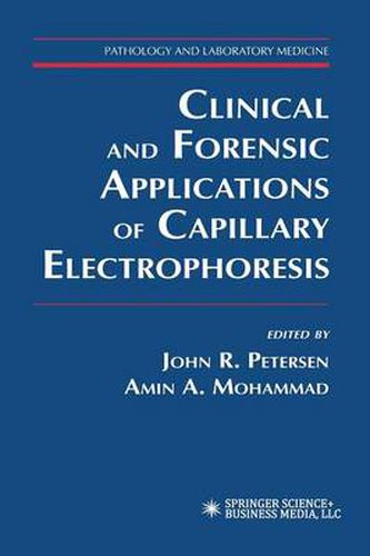 Cover image for Clinical and Forensic Applications of Capillary Electrophoresis