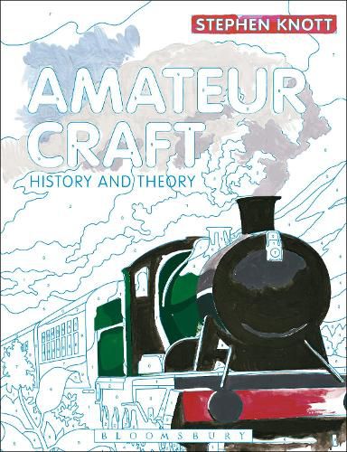 Cover image for Amateur Craft: History and Theory