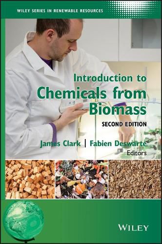 Cover image for Introduction to Chemicals from Biomass 2e