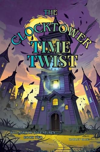 Cover image for The Clocktower Time Twist.