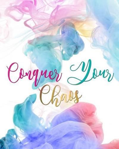 Cover image for Conquer Your Chaos