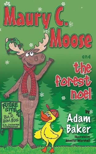 Cover image for Maury C. Moose And The Forest Noel