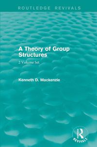Cover image for A Theory of Group Structures