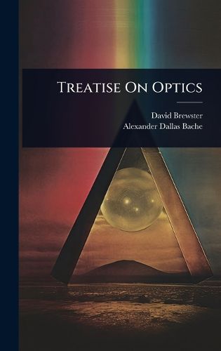 Cover image for Treatise On Optics