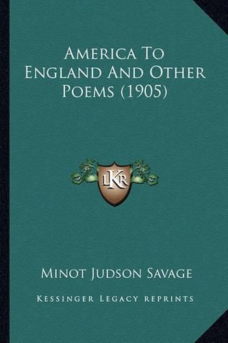 Cover image for America to England and Other Poems (1905)