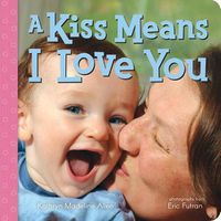 Cover image for A Kiss Means I Love You