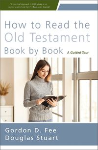 Cover image for How to Read the Old Testament Book by Book