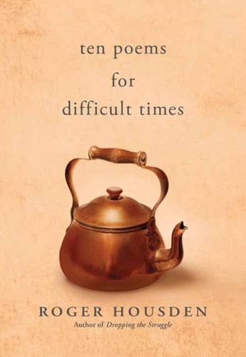 Cover image for Ten Poems for Difficult Times