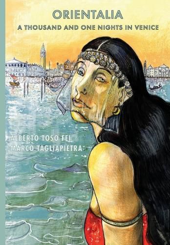 Cover image for Orientalia: A Thousand and One Nights in Venice