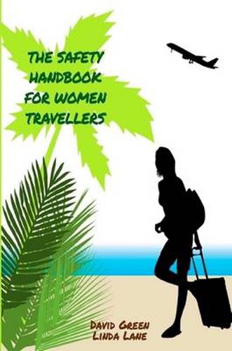 Cover image for The Safety Handbook for Women Travellers