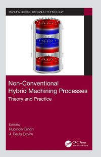 Cover image for Non-Conventional Hybrid Machining Processes