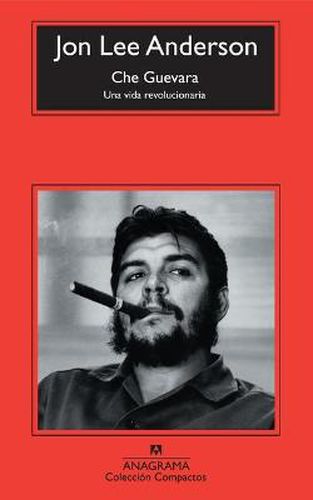 Cover image for Che Guevara: UNA Vida Revolucionaria