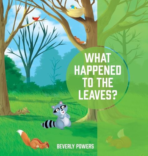 Cover image for What Happened to the Leaves?