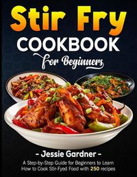 Cover image for Stir Fry Cookbook for Beginners