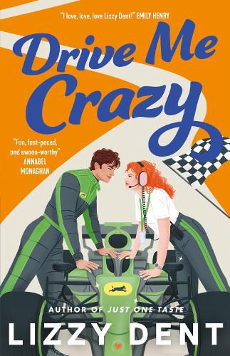 Cover image for Drive Me Crazy: A fast-paced Formula 1 adult romance, for fans of Tessa Bailey, Emily Henry and Netflix's Drive to Survive