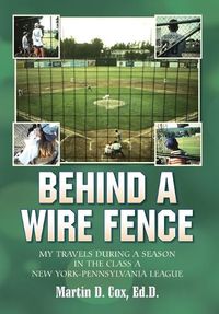 Cover image for Behind a Wire Fence