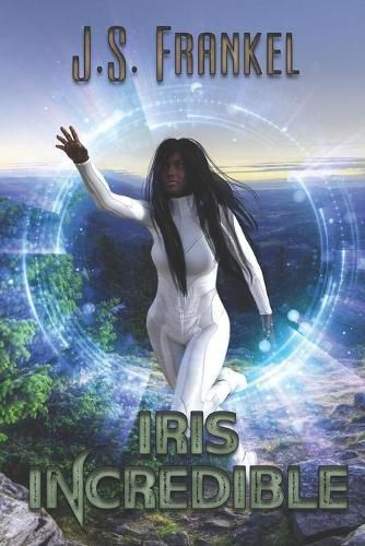 Cover image for Iris Incredible