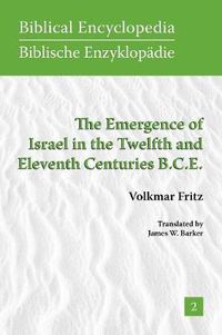Cover image for The Emergence of Israel in the Twelfth and Eleventh Centuries B.C.E.