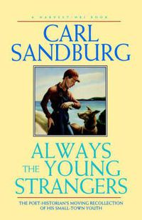 Cover image for Always the Young Strangers