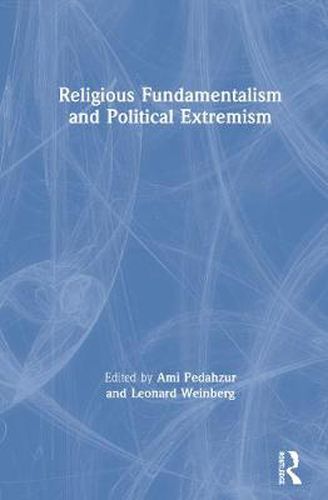 Cover image for Religious Fundamentalism and Political Extremism