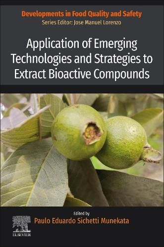 Cover image for Application of Emerging Technologies and Strategies to Extract Bioactive Compounds